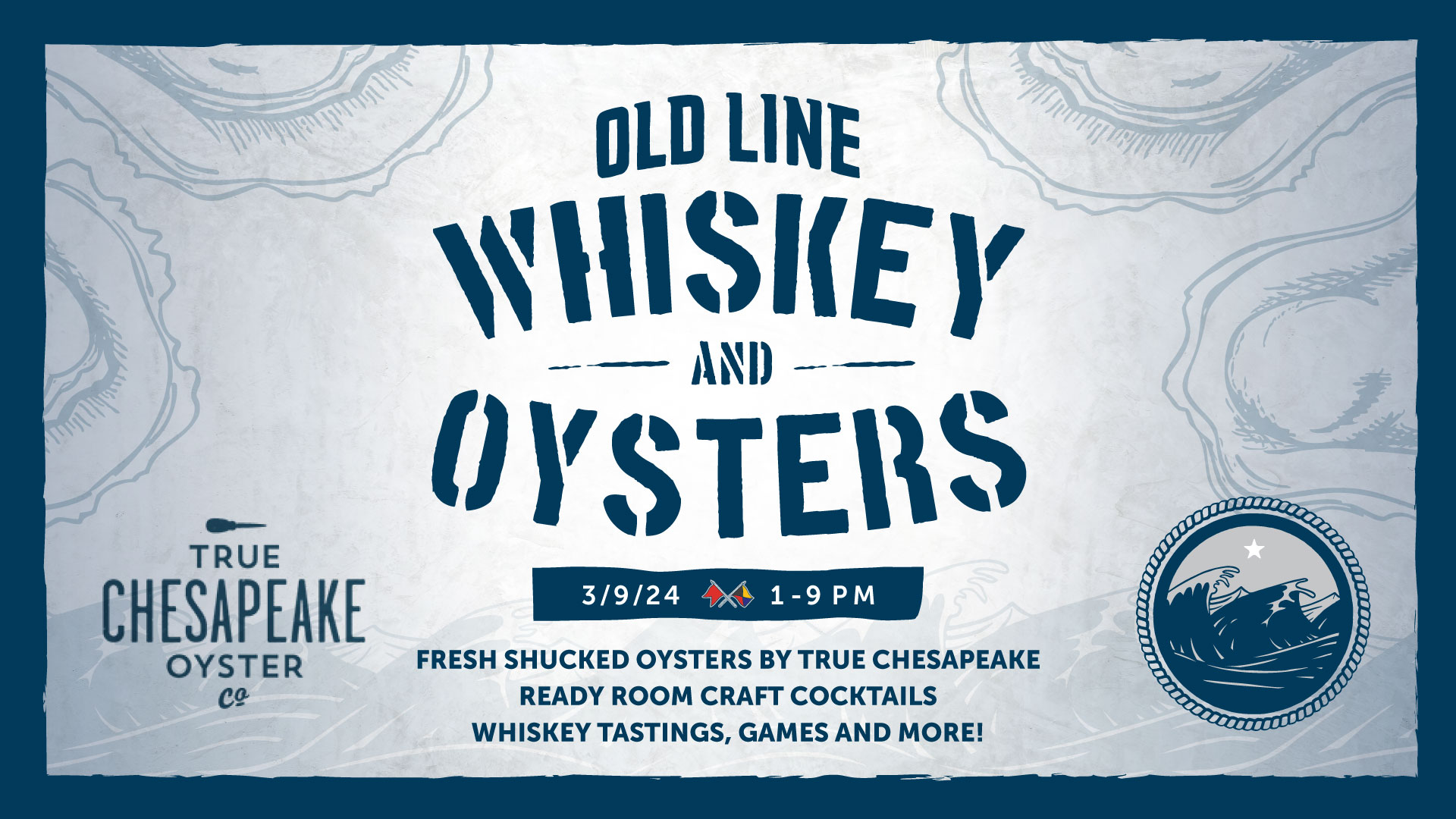 Whiskey and Oysters Winter 2024 Old Line Spirits