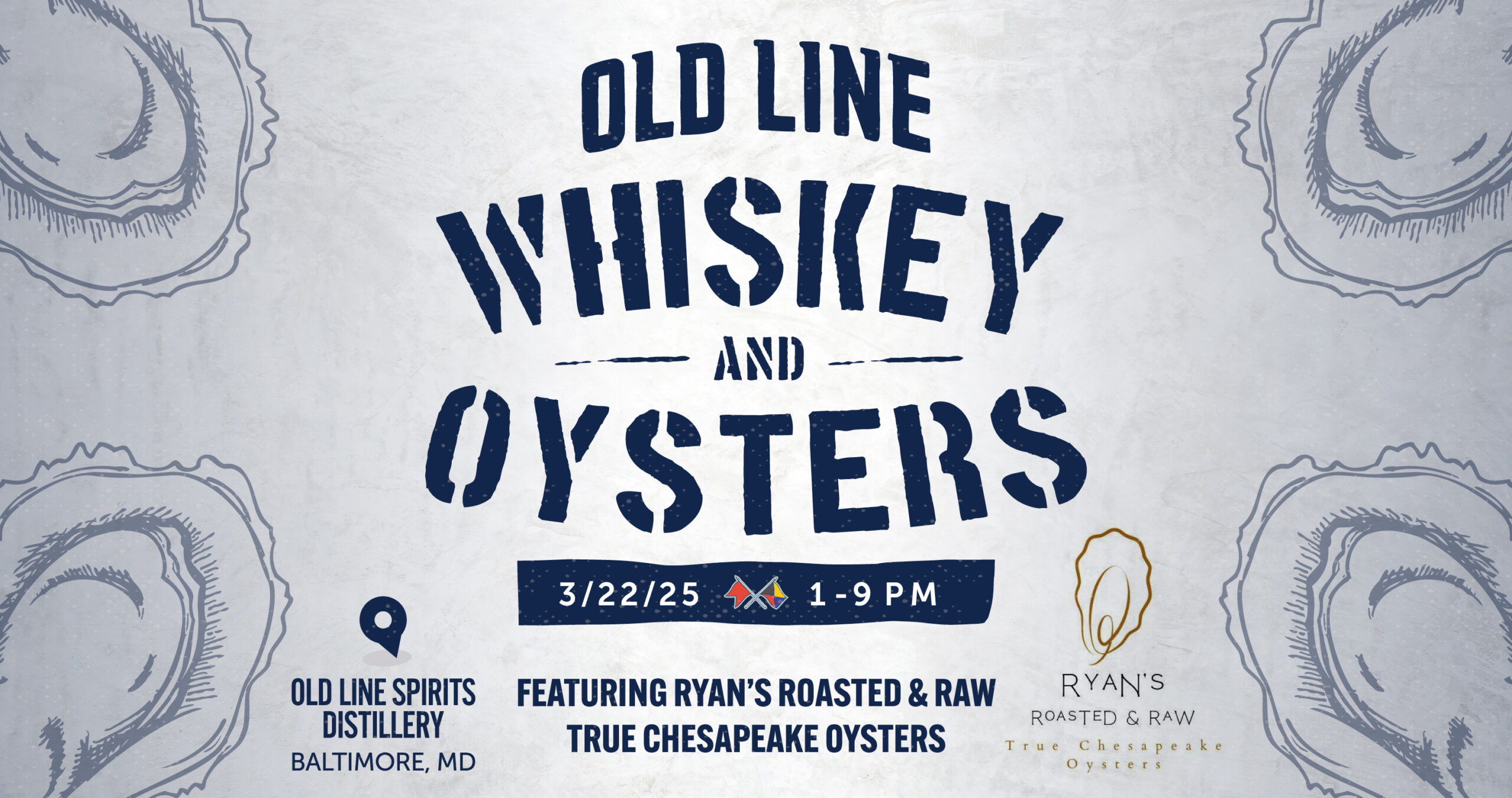 Old Line Whiskey and Oysters Spring 2025